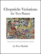 Chopsticks Variations for Two Pianos