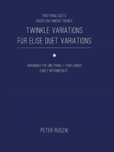 Twinkle Variations, Fur Elise Duet Variations